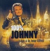 100% Johnny: Live À La Tour Eiffel