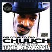 Welcome to tha Chuuch, Vol. 5: The Revival