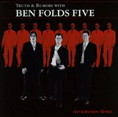 Truth & Rumors with Ben Folds Five