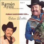 Puras Canciones Con...Eliseo Robles