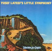 Yusef Lateef's Little Symphony