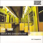 Mega Big Gangsta Rap
