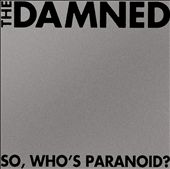 So, Who's Paranoid?