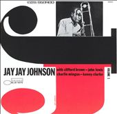 The Eminent Jay Jay Johnson, Vol. 1 