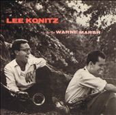 Jazzlore: Lee Konitz / Warne Marsh
