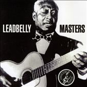 Leadbelly Masters
