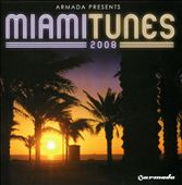Armada Presents: Miami Tunes 2008