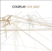 Live 2003 [Limited Edition]