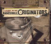 Let's Go Back...Way Back, Vol. 1: Dancehall Originators