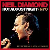 Hot August Night/NYC: Live from Madison Square Garden