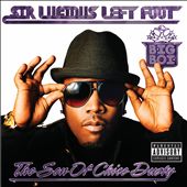 Sir Lucious Left Foot...The Son of Chico Dusty