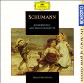 Schumann: Kinderszenen and Piano Favourites