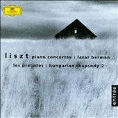 Liszt: Piano Concertos, Les Préludes, Hungarian Rhapsody No. 2