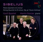 Sibelius: Piano Quintet in G minor, String Quartet in D minor, Op. 56