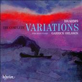 Brahms: The Complete Variations for Solo Piano