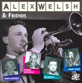 Alex Welsh and Friends