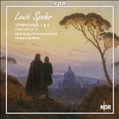 Spohr: Symphonic Works, Vol. 3 - Symphonies Nos. 1 & 6, Overture Op. 12