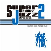Super funky Jazz Breaks, Vol. 2