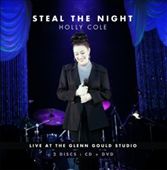 Steal the Night: Live at the Glenn Gould Studio