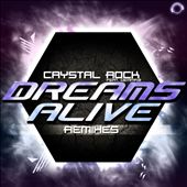 Dreams Alive [Remix Bundle]