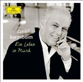 Ein Leben in Musik: Daniel Barenboim