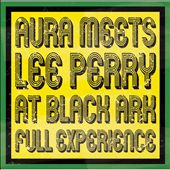 Aura Meets Lee Perry at Black Ark: Full Experience