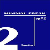 Minimal Freak EP 2
