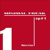 Minimal Freak EP 1