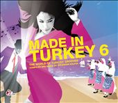 Made in Turkey, Vol. 6