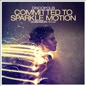 Comitted To Sparkle Motion