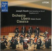 Joseph Haydn: Cello Concertos No. 1 & No. 2, Symphony No. 13