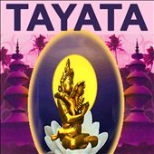 Tayata (Music For Tantra, Life, Yoga & Lounge)
