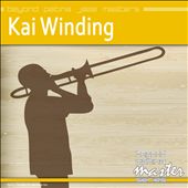 Beyond Patina Jazz Masters: Kai Winding