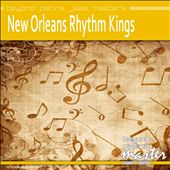 Beyond Patina Jazz Masters: New Orleans Rhythm Kings
