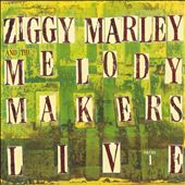 Ziggy Marley & the Melody Makers Live, Vol. 1
